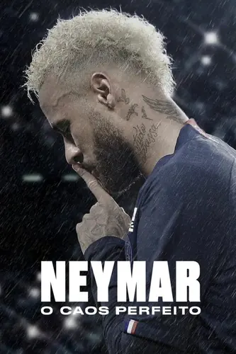 O Caos Perfeito — Neymar